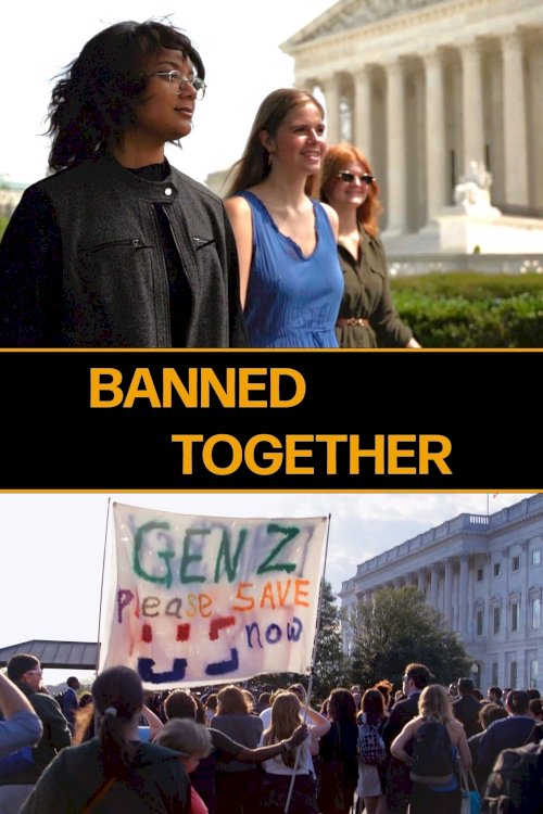 Banned Together - Movie Poster Banned Together - Movie Poster