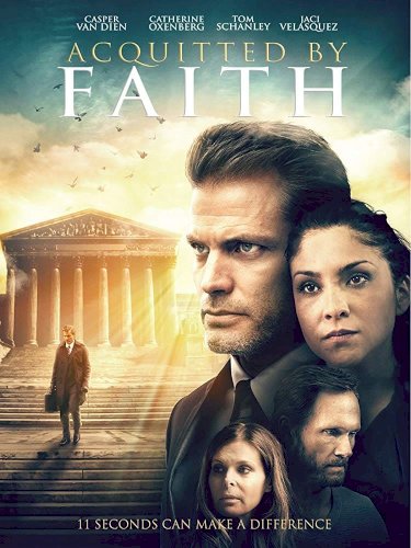 Acquitted by Faith - Movie Poster Acquitted by Faith - Movie Poster