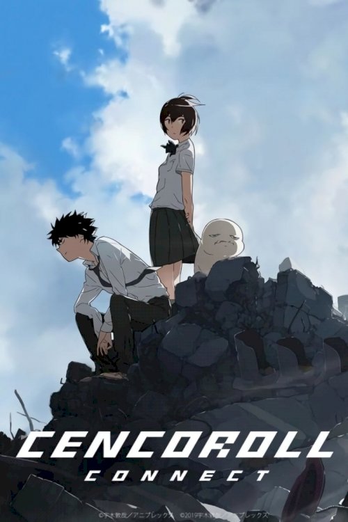 Cencoroll Connect - Movie Poster Cencoroll Connect - Movie Poster