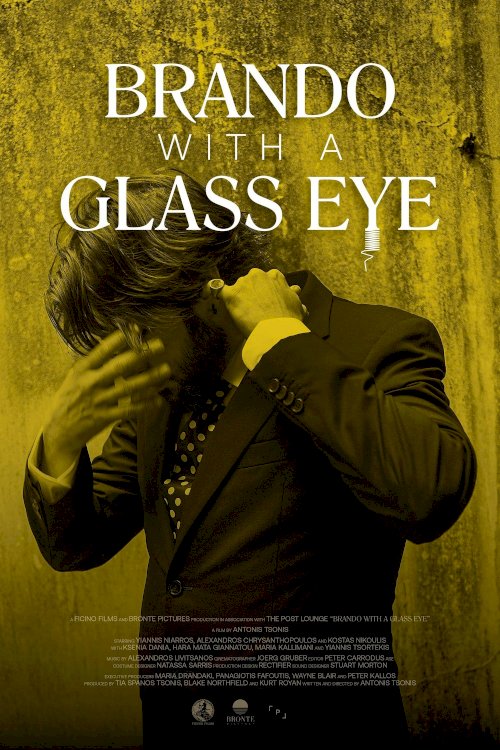 Brando with a Glass Eye - Movie Poster Brando with a Glass Eye - Movie Poster