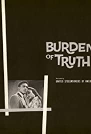 Burden Of Truth - Movie Poster Burden Of Truth - Movie Poster