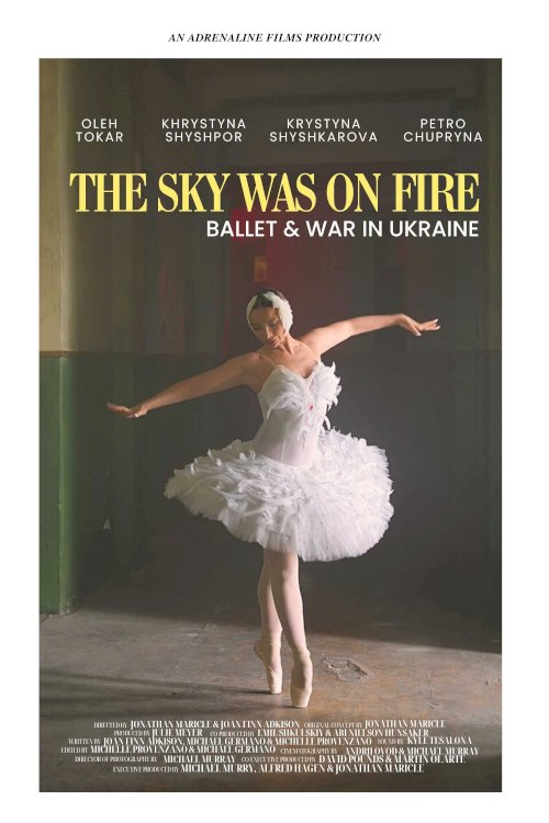 The Sky Was on Fire: Ballet & War in Ukraine - Movie Poster