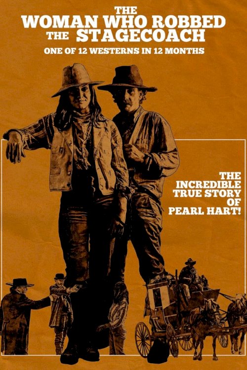 The Woman Who Robbed the Stagecoach - Movie Poster The Woman Who Robbed the Stagecoach - Movie Poster