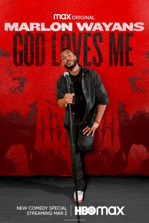 Marlon Wayans: God Loves Me - Movie Poster Marlon Wayans: God Loves Me - Movie Poster