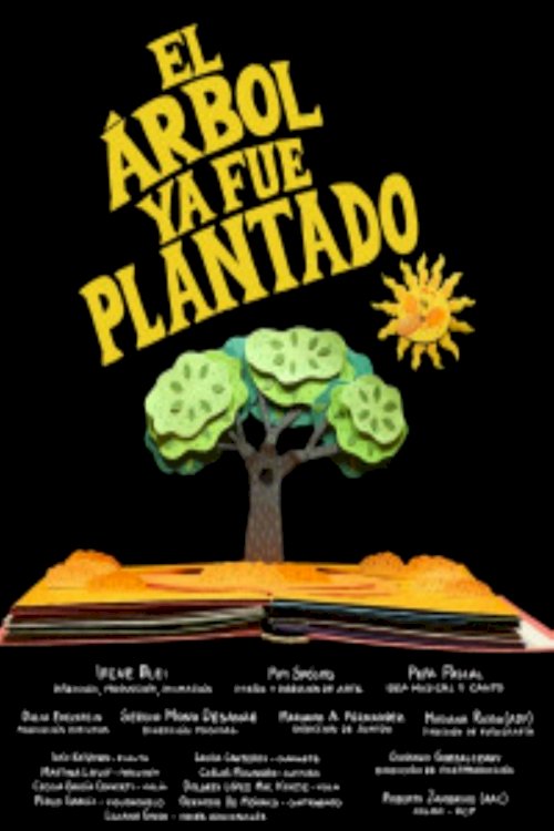 The tree has been planted - Movie Poster