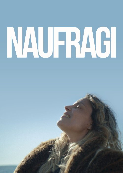 Naufragi - Movie Poster