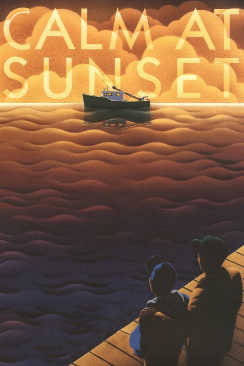 Calm at Sunset - Movie Poster Calm at Sunset - Movie Poster