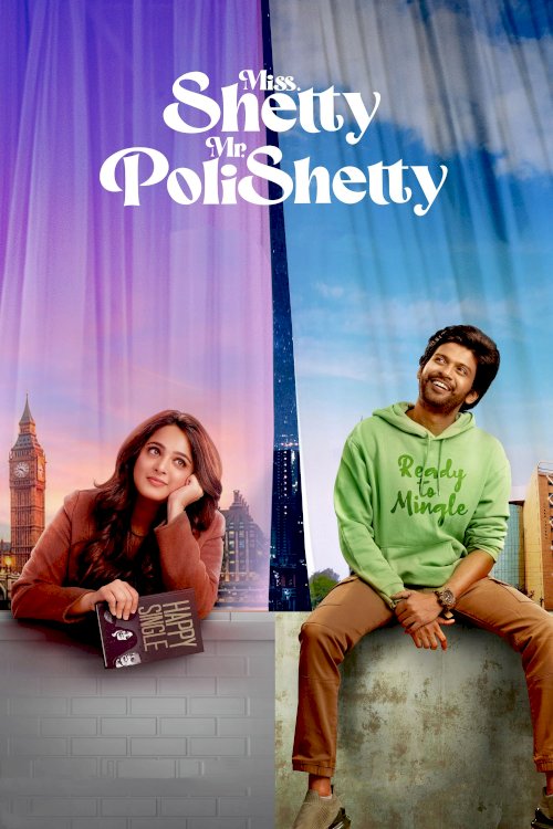 Miss. Shetty Mr. Polishetty - Movie Poster Miss. Shetty Mr. Polishetty - Movie Poster