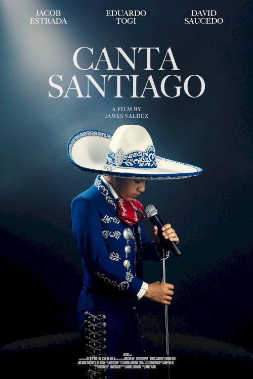Canta Santiago - Movie Poster