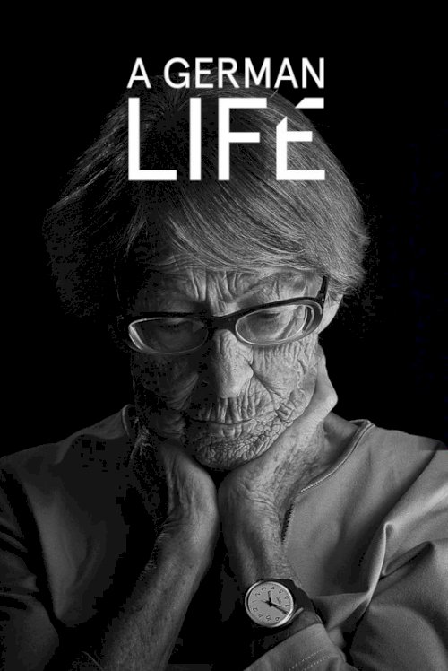 A German Life - Movie Poster