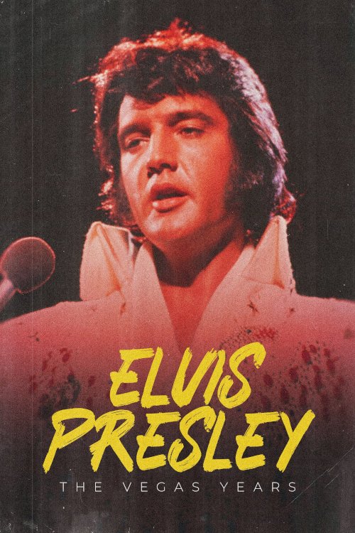 Elvis: The Vegas Years - Movie Poster