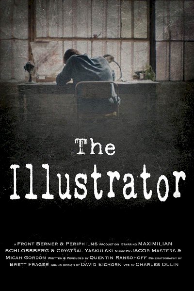 The Illustrator - Movie Poster The Illustrator - Movie Poster