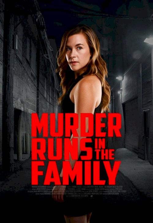 Murder Runs in the Family - Movie Poster Murder Runs in the Family - Movie Poster