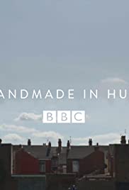Handmade in Hull - Movie Poster Handmade in Hull - Movie Poster