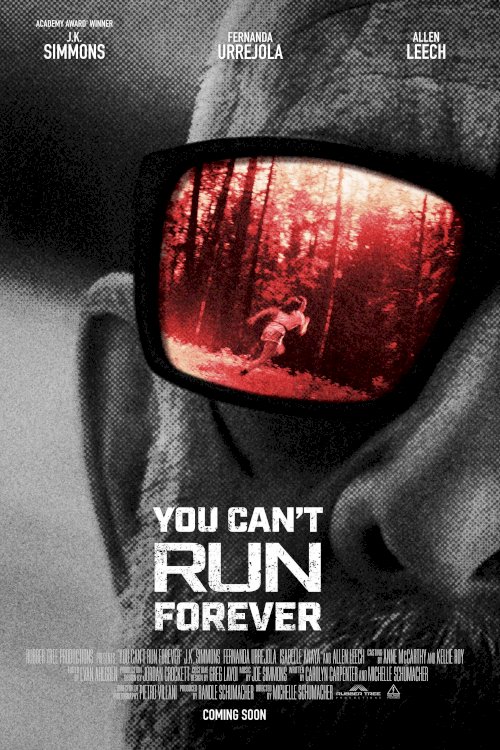 You Can't Run Forever - Movie Poster You Can't Run Forever - Movie Poster