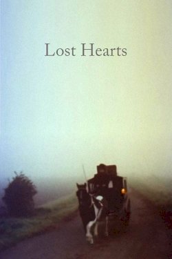 Lost Hearts - Movie Poster Lost Hearts - Movie Poster