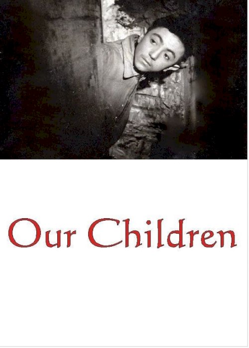 Our Children - Movie Poster Our Children - Movie Poster