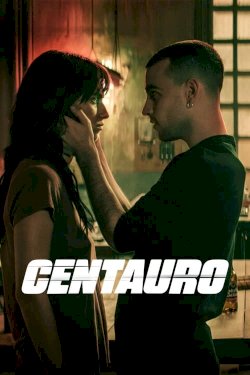 Centauro - Movie Poster Centauro - Movie Poster