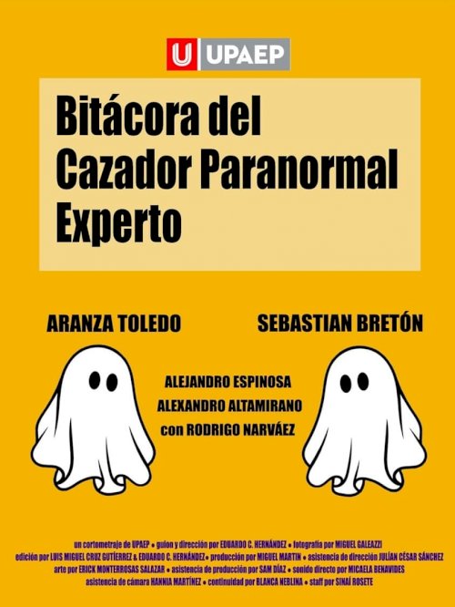 Bitácora del Cazador Paranormal Experto - Movie Poster Bitácora del Cazador Paranormal Experto - Movie Poster