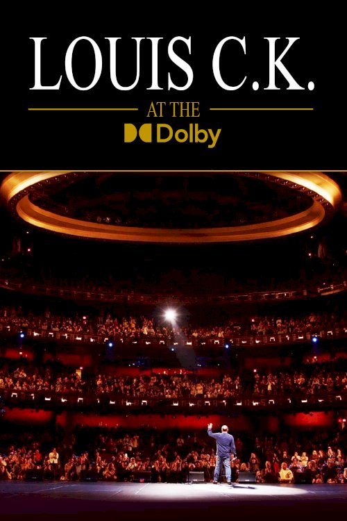 Louis C.K. at the Dolby - Movie Poster Louis C.K. at the Dolby - Movie Poster