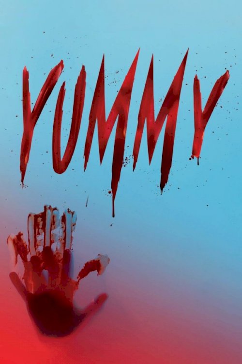 Yummy - Movie Poster Yummy - Movie Poster