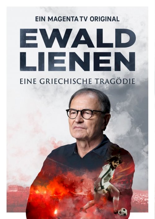 Ewald Lienen - Eine griechische Tragödie - Movie Poster Ewald Lienen - Eine griechische Tragödie - Movie Poster