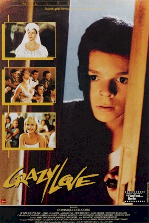Crazy Love - Movie Poster Crazy Love - Movie Poster