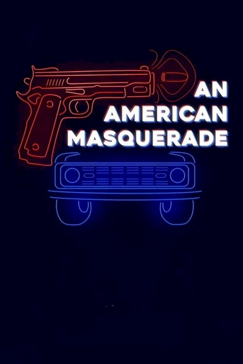 An American Masquerade - Movie Poster An American Masquerade - Movie Poster