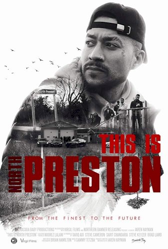 This Is North Preston - Movie Poster This Is North Preston - Movie Poster