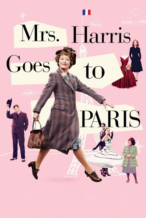 Mrs. Harris Goes to Paris - Movie Poster Mrs. Harris Goes to Paris - Movie Poster