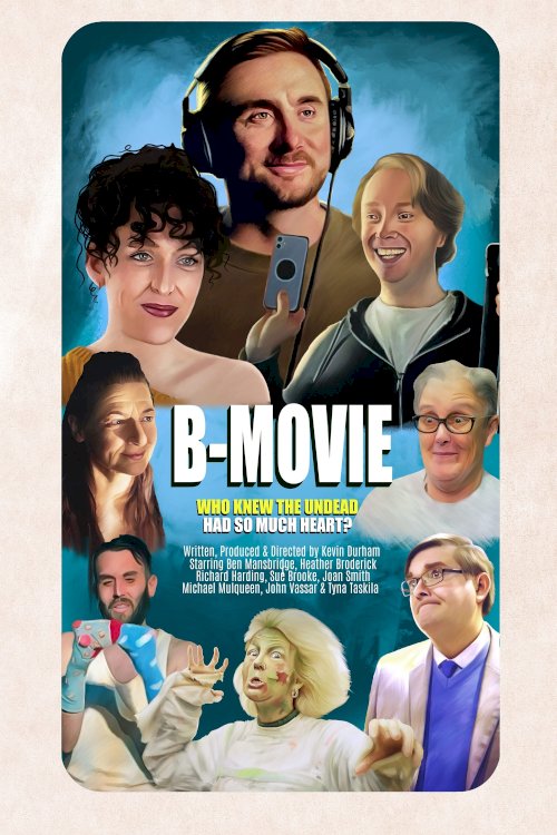 B-Movie - Movie Poster B-Movie - Movie Poster