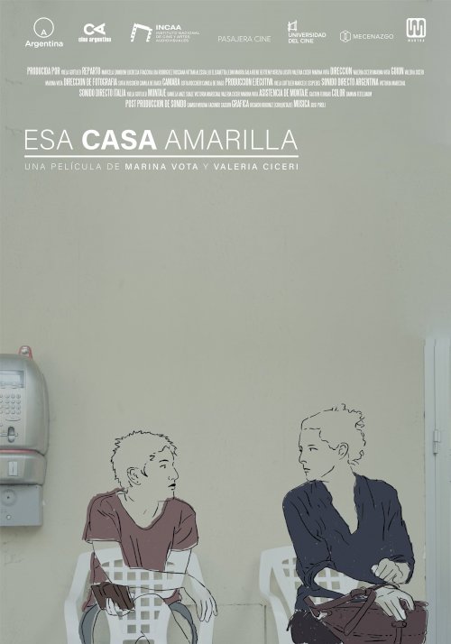 Esa casa amarilla - Movie Poster
