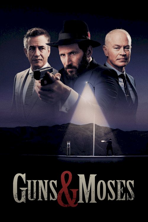 Guns & Moses - Movie Poster Guns & Moses - Movie Poster