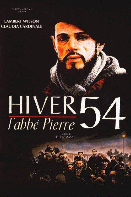Hiver 54, l'abbé Pierre - Movie Poster