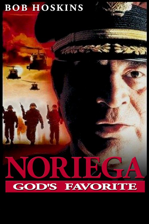 Noriega: God's Favorite - Movie Poster Noriega: God's Favorite - Movie Poster