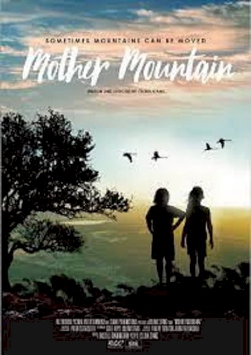 Mother Mountain - Movie Poster Mother Mountain - Movie Poster