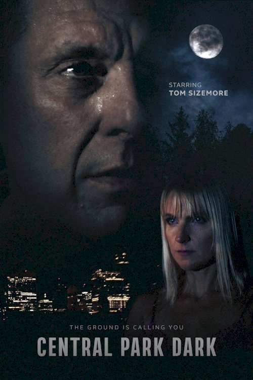 Central Park Dark - Movie Poster Central Park Dark - Movie Poster