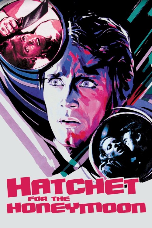 Hatchet for the Honeymoon - Movie Poster Hatchet for the Honeymoon - Movie Poster