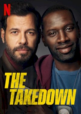 The Takedown - Movie Poster The Takedown - Movie Poster