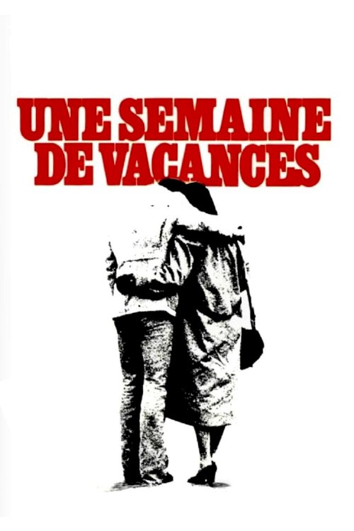 A Week's Vacation - Movie Poster A Week's Vacation - Movie Poster