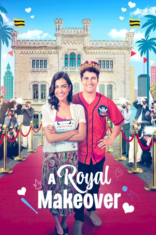 A Royal Makeover - Movie Poster A Royal Makeover - Movie Poster