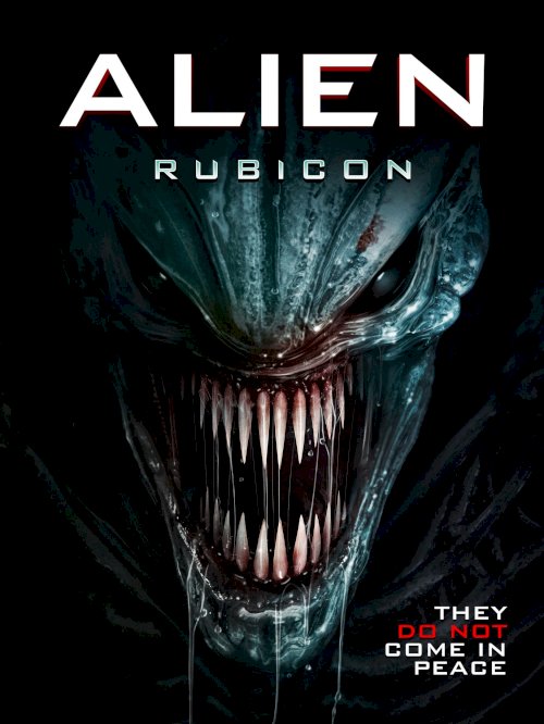 Alien: Rubicon - Movie Poster Alien: Rubicon - Movie Poster