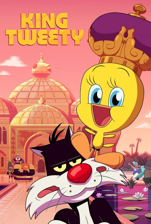 King Tweety - Movie Poster King Tweety - Movie Poster