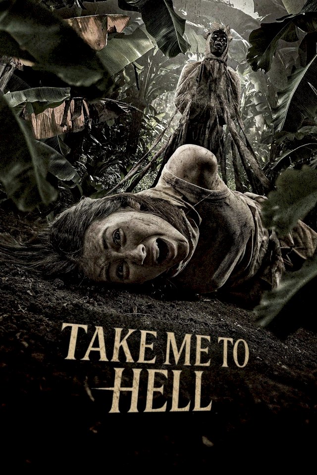 Take Me to Hell - Movie Poster Take Me to Hell - Movie Poster