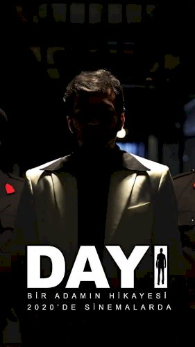 Dayı: Bir Adamın Hikâyesi - Movie Poster Dayı: Bir Adamın Hikâyesi - Movie Poster
