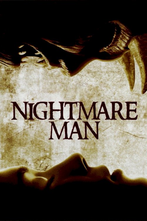 Nightmare Man - Movie Poster Nightmare Man - Movie Poster