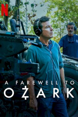 A Farewell to Ozark - Movie Poster