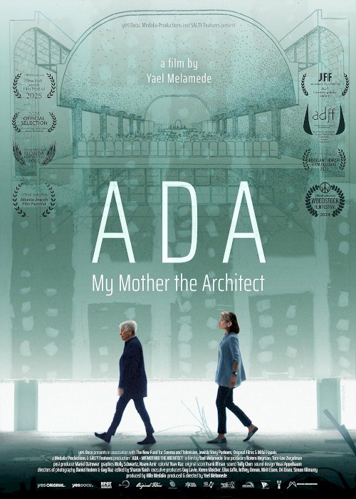 ADA - My Mother the Architect - Movie Poster ADA - My Mother the Architect - Movie Poster