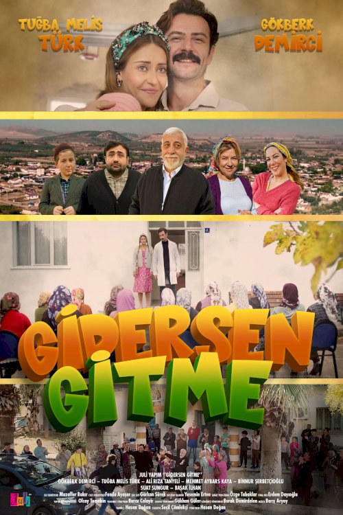Gidersen Gitme - Movie Poster Gidersen Gitme - Movie Poster