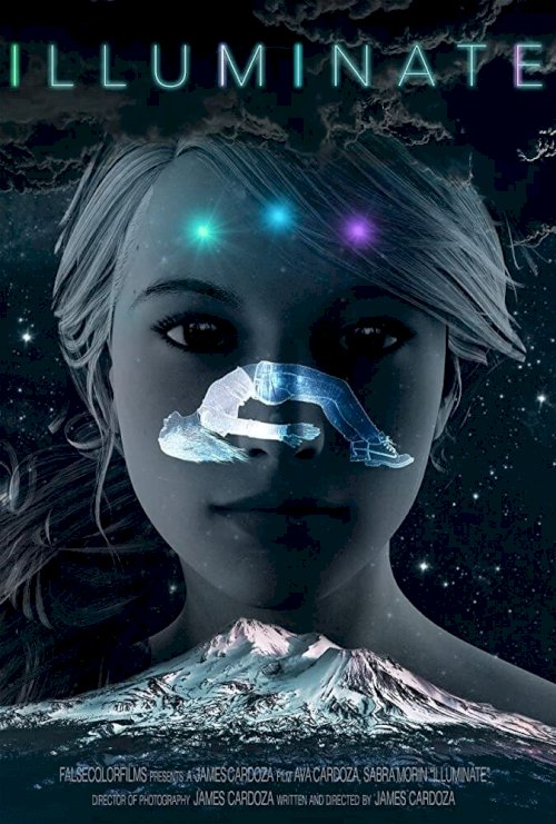 Illuminate - Movie Poster Illuminate - Movie Poster